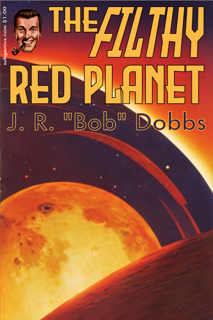 THE FILTHY RED PLANET